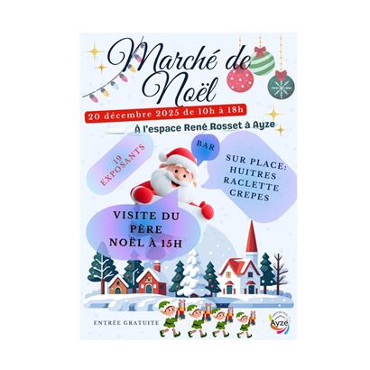 Le Marché de Noël d’Ayze approche !